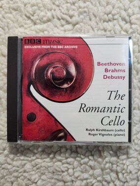 BBC Music The Romantic Cello Ralph Kirshbaum Roger Vignoles CD Classical 2002